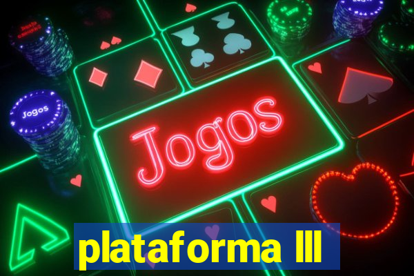 plataforma lll